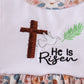 Easter Blessings He Is Risen Embroidery Girl Set