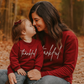 Maroon Thankful Fleece Mom&Me Sweatshirt